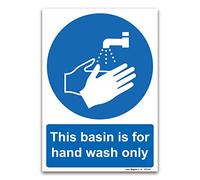 Pack of 2 This basin is for hand wash only A6 148 x 105mm 1mm Rigid Plastic Mandatory Safety Sign