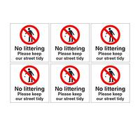 Pack of 6 No littering Please Keep Our Street Tidy Signs. Each Sticker is 120mm x 120mm in self Adhesive Vinyl. Ideal for lamp Posts, Bins etc