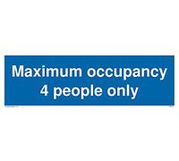 Pack of five - Maximum occupancy 4 people only Sign - 300x100mm - L31