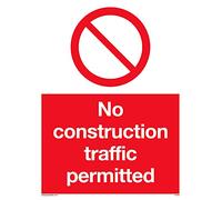 Pack of five - No Construction Traffic Permitted Sign - 150x200mm - A5P