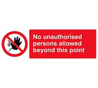 Pack of five - No Unauthorised Beyond Point Sign - 300x100mm - L31