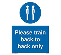 Pack of five - Please train back to back only Sign - 150x200mm - A5P