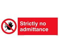 Pack of five - Strictly No Admittance Sign - 150x50mm - L15