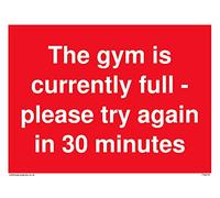 Pack of five - The gym is currently fullplease try again in 30 minutes Sign - 200x150mm - A5L