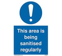 Pack of five - This area is being sanitised regularly Sign - 100x150mm - A6P