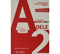 Pack Preparación al DELE A2: Pack: Libro + audio descargable + Claves - A2 (Edicion 202 (Preparación al Diploma de Español)