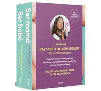 Pack: Ser Mamá, Ser Bebé / Pack: Becoming a Mom, Being a Baby: Las guías más completas, visuales y actualizadas desde el embarazo hasta el cuidado del bebé (Embarazo, bebé y crianza)