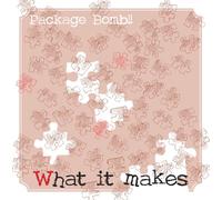 Package Bomb - What It Makes