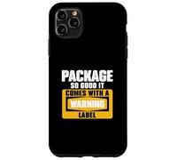 Package So Good It Comes With A Warning Label Mail Carriers Case for iPhone 11 Pro Max