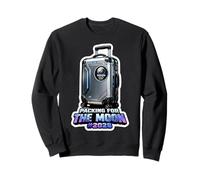 Packing For The Moon #2028 Sweatshirt
