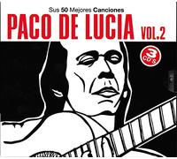 Paco De Lucia - Sus 50 Mejores Canciones II