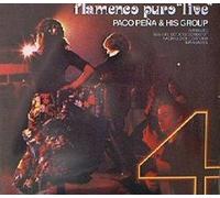 Paco Peña & His Group - Flamenco Puro 'Live'