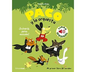 Paco y la orquesta - Spanish Language Paperback NEW Huche, Magali L 06/10/2015
