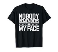 Pacu Nurse Nobody Remembers Face Funny Anesthesia Humor Post T-Shirt