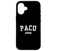 PACU Nurse Post Anesthesia Care Unit Nursing Squad Case for iPhone 16