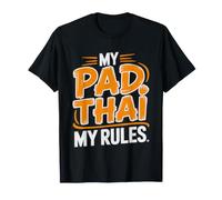 Pad Thai Rules Home Cook Identity Pride T-Shirt