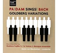 Pa'Dam, 16 Voices & Baroque Ensemble - Pa'Dam Sings Bach: Goldberg Variations
