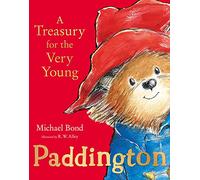 Paddington: A Treasury for the Very Young