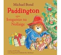 Paddington agus Iongantas na Nollaige
