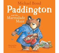 Paddington and the Marmalade Maze