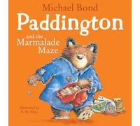 Paddington Bear Michael Bond 'Paddington and the Marmalade Maze' Kids' Book