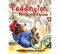 Paddington Minds the House (Paddington Little Library)