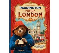 Paddington Pop-Up London: Movie tie-in: Collector's Edition (Paddington 2)