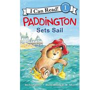 Paddington Sets Sail (I Can Read Level 1)