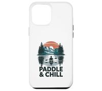 Paddle And Chill Kayaking Canoe Lake Case for iPhone 12 Pro Max