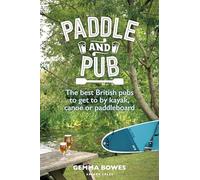 Paddle and Pub: The best British pubs to get to by kayak, canoe or paddleboard