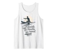Paddle Breathe Repeat Peaceful SUP Stand Up Paddleboarding Tank Top