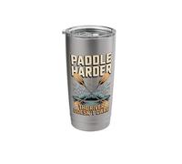 Paddle Harder The River Doesnt Care Kayak Raft Stainless Steel Insulated Tumbler