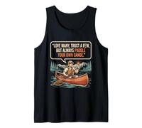 Paddle Your OWN Canoe Funny Quote Tank Top