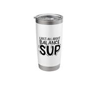Paddleboarding Design for Sup Lover - All About Balance Stainless Steel Insulated Tumbler