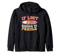 Paddleboarding If Lost Return To Paddle Zip Hoodie