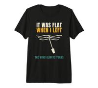 Paddleboarding It was Flat When I Left Funny SUP Wind Premium T-Shirt