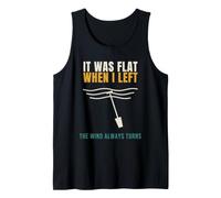 Paddleboarding It was Flat When I Left Funny SUP Wind Tank Top