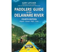 Paddlers' Guide to the Delaware River