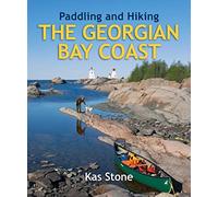 Paddling and Hiking the Georgian Bay Coast