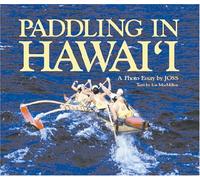 Paddling In Hawaii