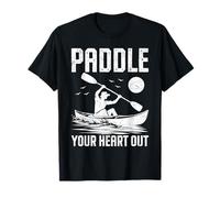 Paddling Paddle Your Heart Out Kayak Adventure T-Shirt