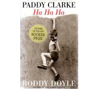 Paddy Clarke Ha Ha Ha