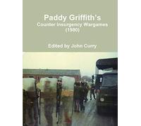Paddy Griffith's Counter Insurgency Wargames (1980)