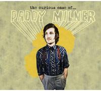 Paddy Milner - The Curious Case of... Paddy Milner