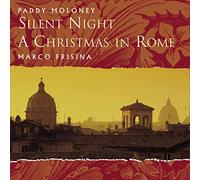 Paddy Moloney - Silent Night: A Christmas in Rome