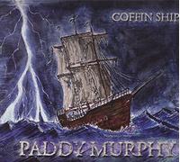 Paddy Murphy - Coffin Ship