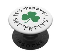 Paddy Not Patty Shamrock Funny Irish St. Patrick’s Day PopSockets Adhesive PopGrip