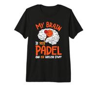 Padel Game My Brain is 95% Padel Funny Padel Players Premium T-Shirt