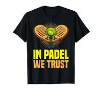 Padel Game Partner in Padel WE Trust Funny Padel Sports T-Shirt