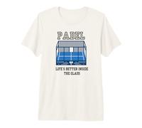 Padel: Life is Better Inside The Glass! Premium T-Shirt